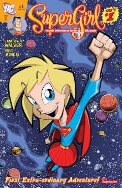 Supergirl: Cosmic Adventures in the 8th Grade #1