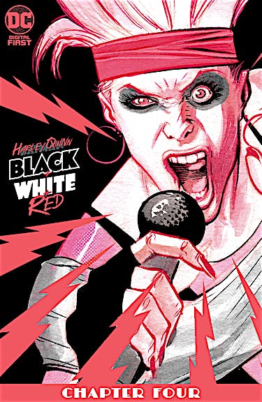 Harley Quinn Black + White + Red #4