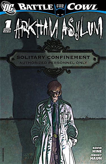 Batman: Battle for the Cowl: Arkham Asylum #1