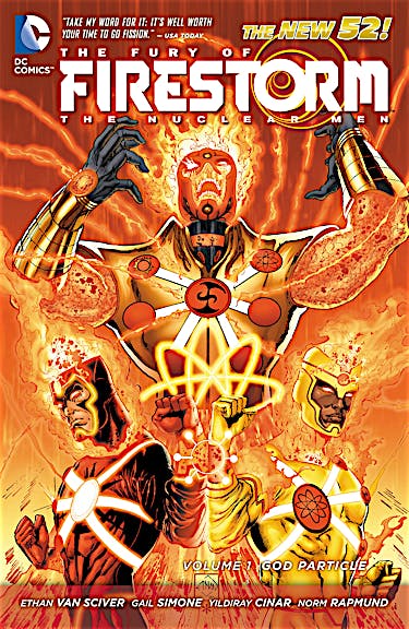 The Fury of Firestorm: The Nuclear Men Vol. 1: God Particle preview images