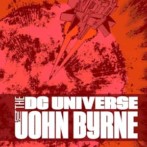DC Universe by John Byrne series preview1