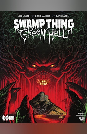 Swamp Thing: Green Hell #1
