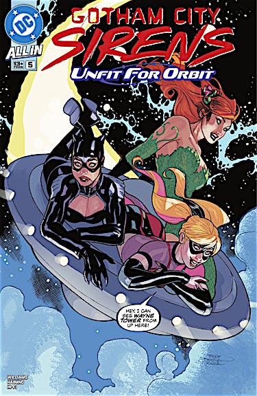 Gotham City Sirens: Unfit For Orbit #5