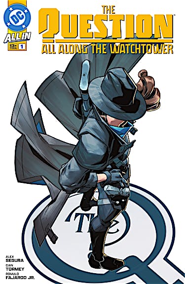 The Question: All Along the Watchtower #1 preview images
