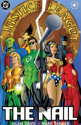 Justice League of America: The Nail #1