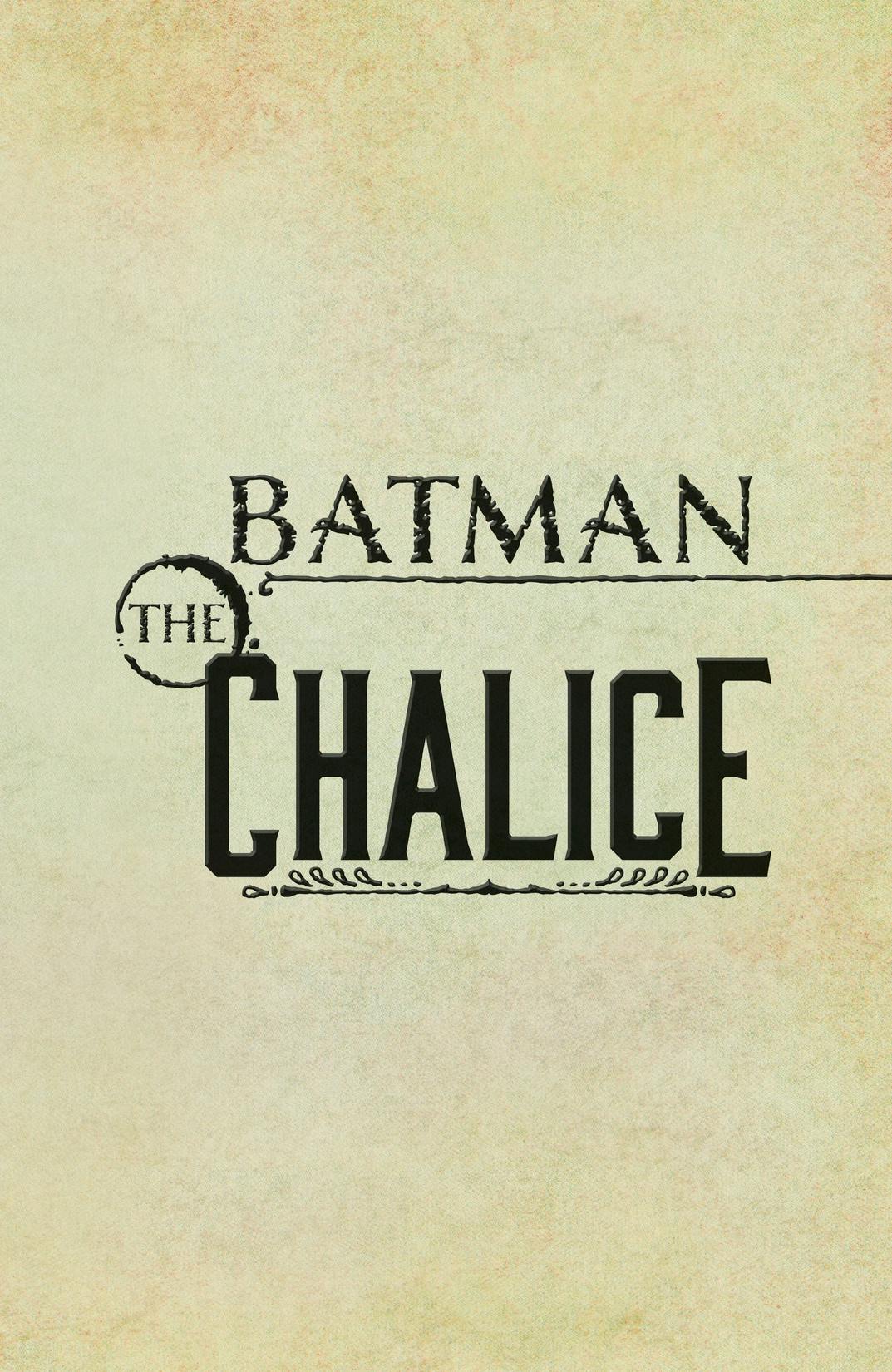 Batman: The Chalice series preview1
