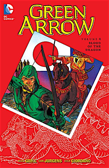 Green Arrow Vol. 4: Blood of the Dragon preview images