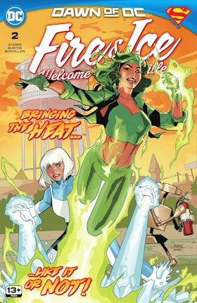 Fire & Ice: Welcome to Smallville #2