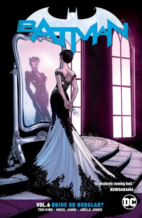 Batman Vol. 6: Bride or Burglar