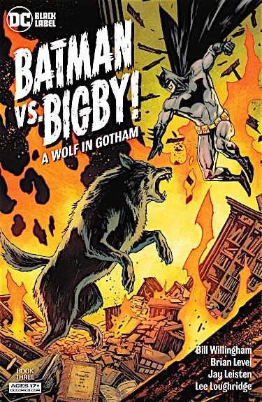 Batman Vs. Bigby! A Wolf In Gotham #3