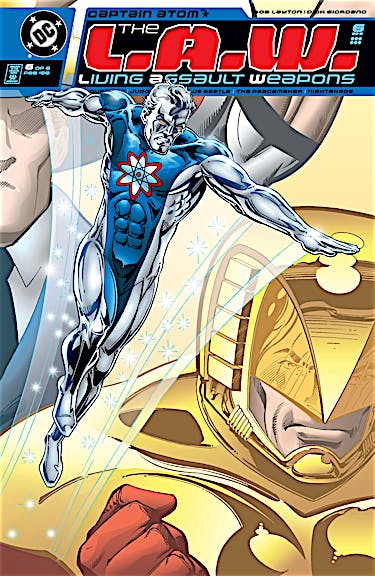 L.A.W. (Living Assault Weapons) #6