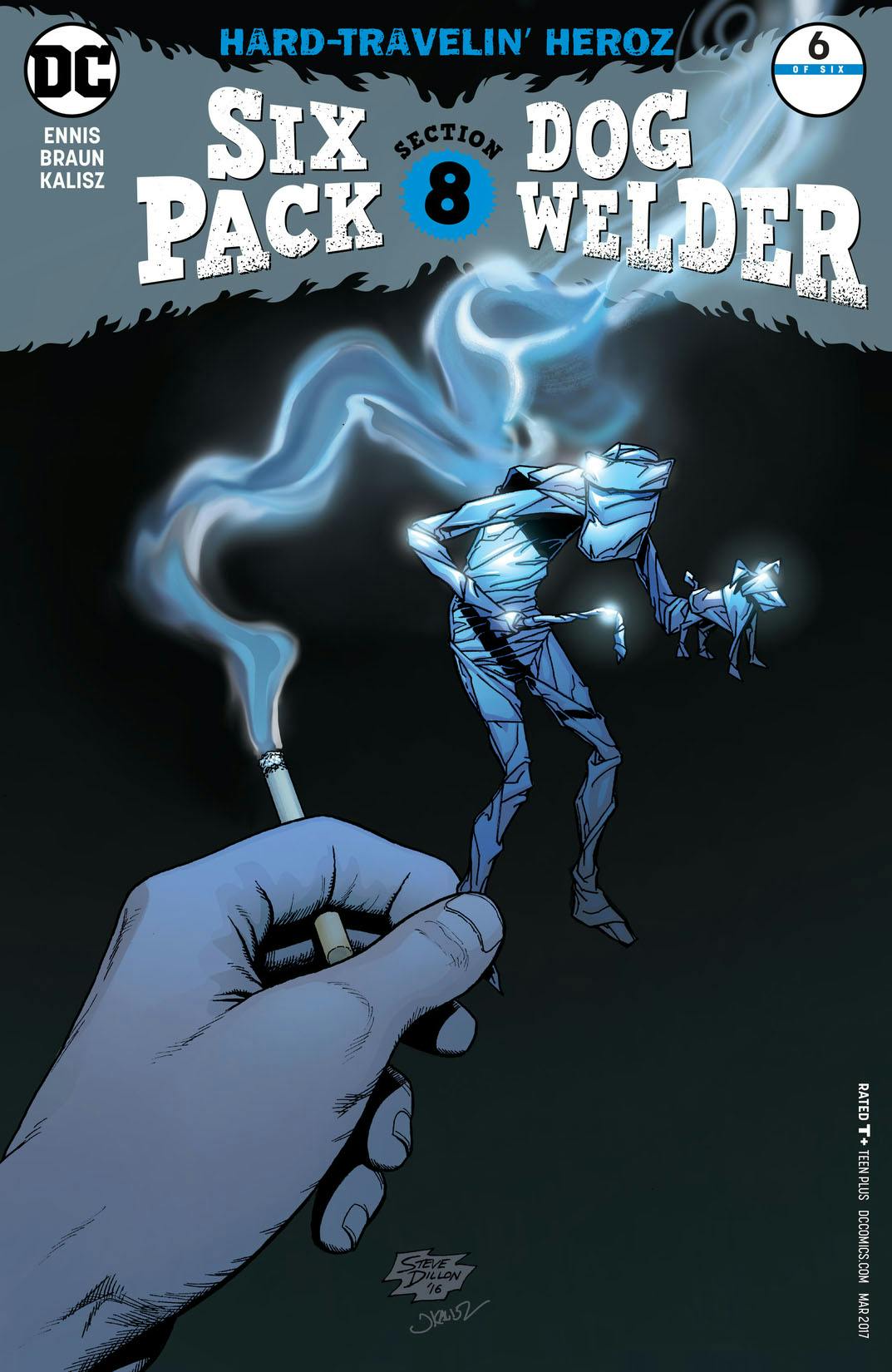 Sixpack and Dogwelder: Hard Travelin' Heroz #6