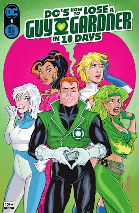 DC's How to Lose a Guy Gardner in 10 Days #1