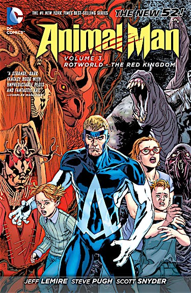 Animal Man Vol. 3: Rotworld: The Red Kingdom preview images