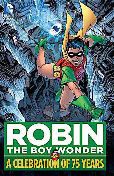Robin The Boy Wonder: A Celebration of 75 Years preview images
