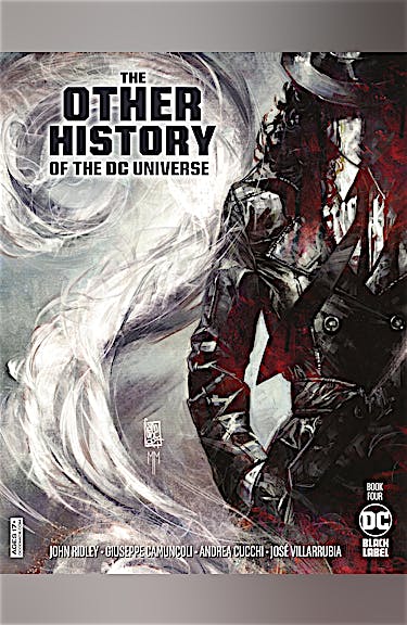 The Other History of the DC Universe #4