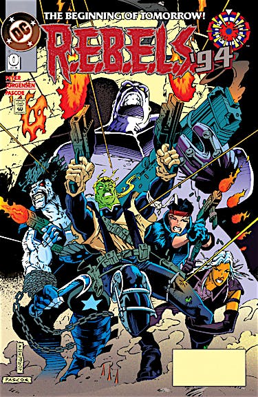 R.E.B.E.L.S. (1994-) #0