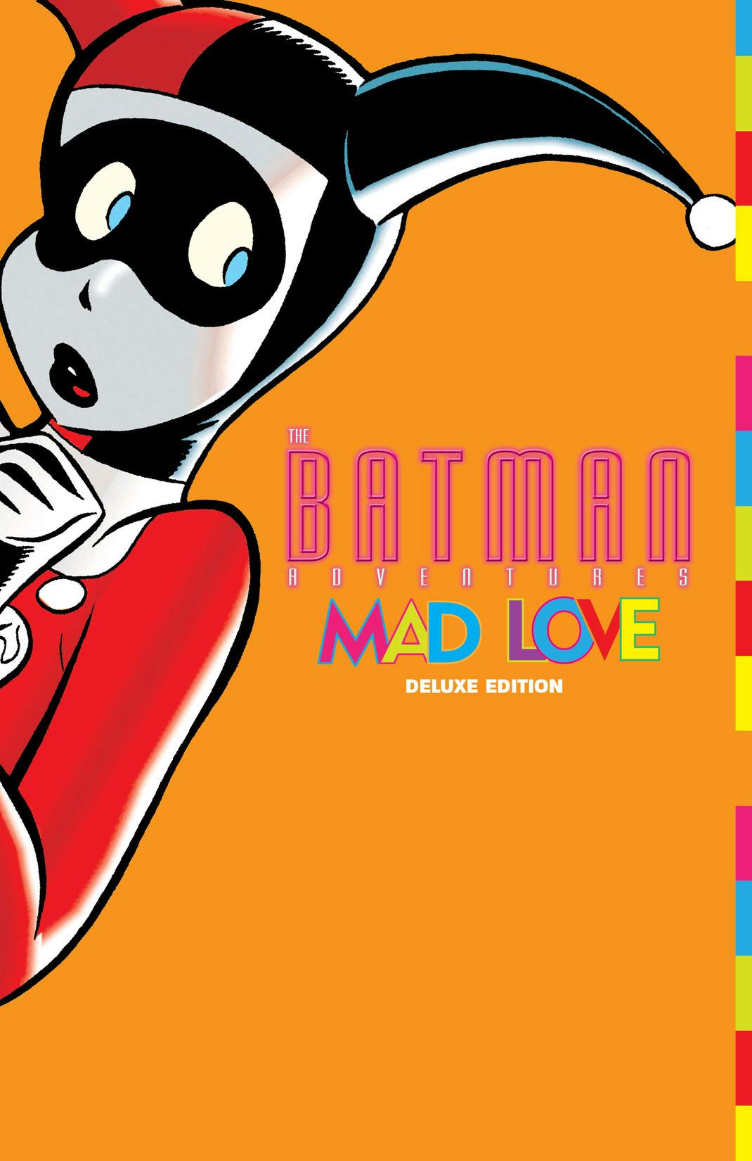 Batman Adventures　Mad Love　Bruce Timm The Batman Adventures: Mad Love - Wikipedia
