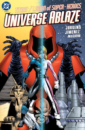 Titans/Legion of Superheroes: Universe Ablaze #3