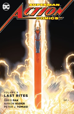 Superman - Action Comics Vol. 9: Last Rites